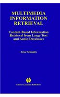 Multimedia Information Retrieval