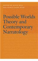 Possible Worlds Theory and Contemporary Narratology