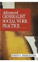 Advanced Generalist Social Work Practice