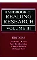 Handbook of Reading Research, Volume III