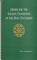 Order for the Solemn Exposition of the Holy Eucharist