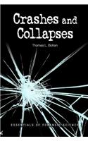 Crashes and Collapses