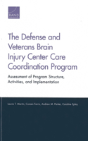 Defense and Veterans Brain Injury Center Care Coordination Program