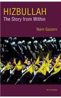 Hizbullah (Hezbollah): The Story from Within: The Story from within(English)