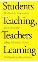 Students Teaching, Teachers Learning