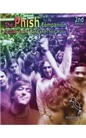 The Phish Companion: A Guide to the Band and Their Music