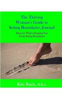 The Thriving Woman's Guide to Setting Boundaries Journal
