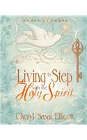 Living in Step with the Holy Spirit
