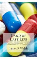 Land of Last Life