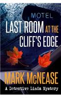 Last Room at the Cliff's Edge