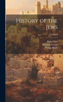 History of the Jews; Volume 6