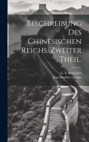 Beschreibung des Chinesischen Reichs. Zweiter Theil.