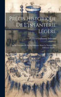 Précis Historique De L'infanterie Légère
