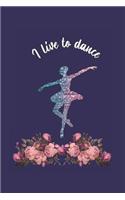 I Live To Dance