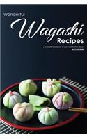 Wonderful Wagashi Recipes