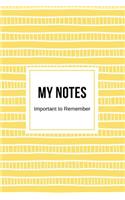 My Notes Important to Remember