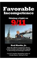 Favorable Incompetence