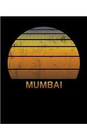 Mumbai: India Wide Ruled Notebook Paper For Work, Home Or School. Vintage Sunset Note Pad Journal For Family Vacations. Travel Diary Log Book For Adults & K