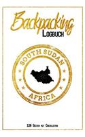 Backpacking Logbuch South Sudan Africa 120 Seiten mit Checklisten