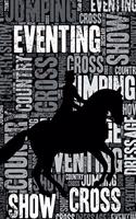 Eventing Journal: Cool Blank Lined Eventing Lovers Notebook for Rider and Coach