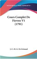 Cours Complet De Fievres V1 (1791)