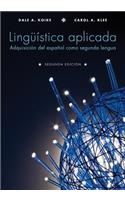 Lingã1/4istica Aplicada: Adquisicion del espanol como segunda lengua / Aquistion of Spanish as a Second Language