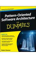 Pattern-Oriented Software Architecture For Dummies