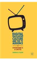 Digital Participatory Culture and the TV Audience