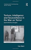 Torture, Intelligence and Sousveillance in the War on Terror
