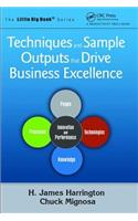 Techniques and Sample Outputs that Drive Business Excellence