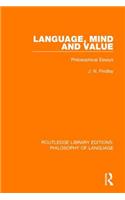 Language, Mind and Value