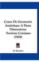Cours de Geometrie Analytique a Deux Dimensions