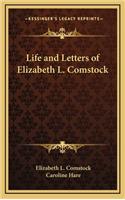 Life and Letters of Elizabeth L. Comstock