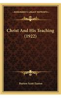 Christ and His Teaching (1922)