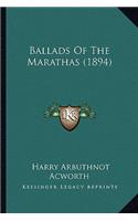 Ballads Of The Marathas (1894)