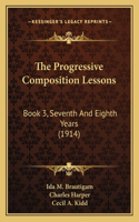 The Progressive Composition Lessons