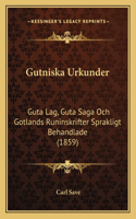 Gutniska Urkunder