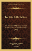 East Africa And Its Big Game