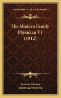 The Modern Family Physician V1 (1912)