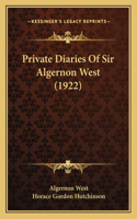 Private Diaries Of Sir Algernon West (1922): (English)