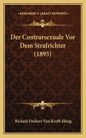 Contrarsexuale Vor Dem Strafrichter (1895)