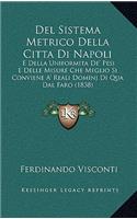 Del Sistema Metrico Della Citta Di Napoli
