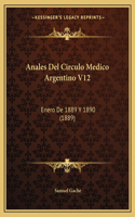 Anales Del Circulo Medico Argentino V12