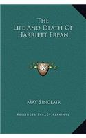 The Life And Death Of Harriett Frean