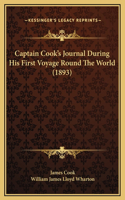 Captain Cook's Journal During His First Voyage Round The World (1893)