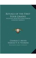 Rituals of the First Four Grades