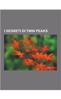 I Segreti Di Twin Peaks