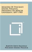 Memoirs of Pinckney Daniel Pollock, President of Mercer University, 1897-1905