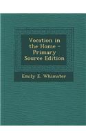 Vocation in the Home