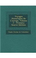 Voyages Historiques de l'Europe, Volume 3